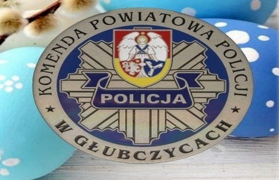 Wielkanocne życzenia Komendanta Powiatowego Policji W Głubczycach ...